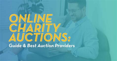 charity auctions online|Online Charity Auctions Guide & 13 Best Auction Providers.